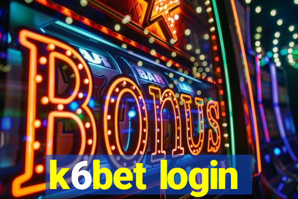 k6bet login